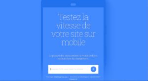 Google Testmywebsite : Mobile first